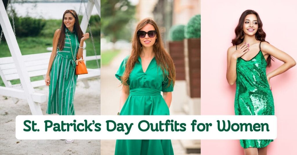 St. Patrick’s Day Outfits for Women to Try