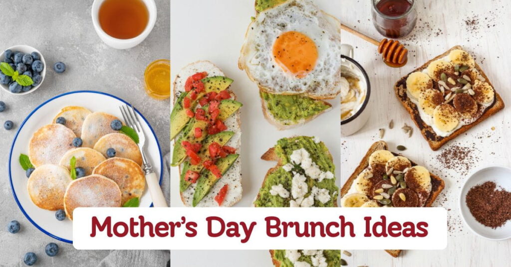 Mother’s Day Brunch Ideas to Make Her Smile