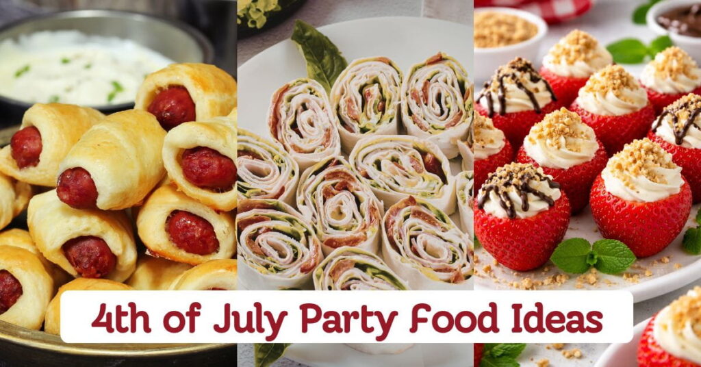 Best 4th of July Party Food Ideas