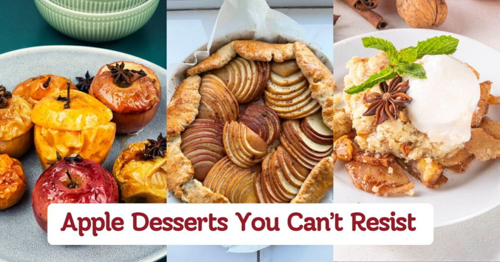 Delicious Apple Desserts You Can’t Resist