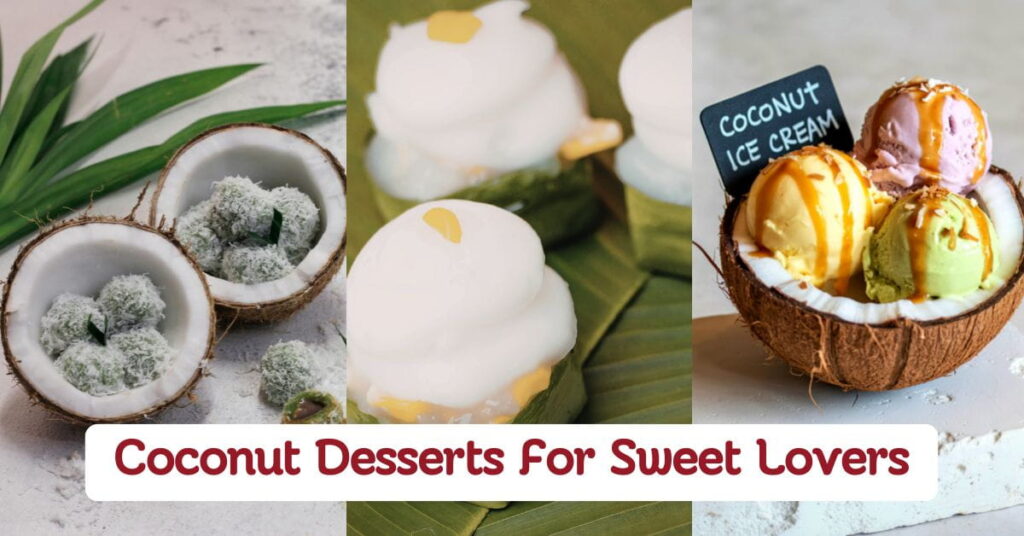 Delicious Coconut Desserts For Sweet Lovers