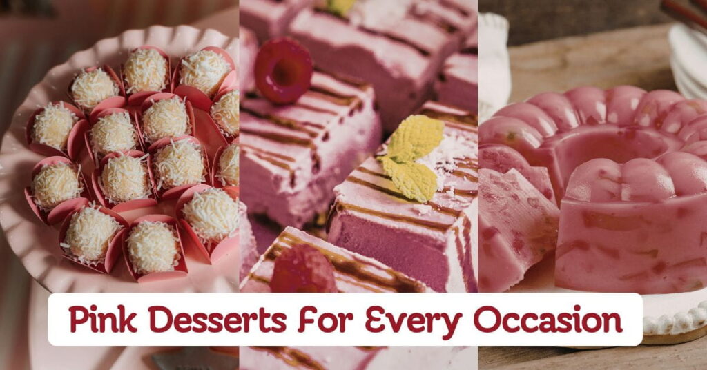 Delicious Pink Desserts For Every Occasion