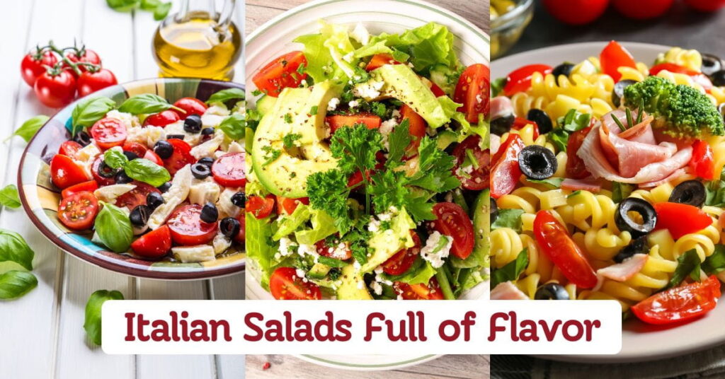 Italian Salads Full of Flavor & Freshness