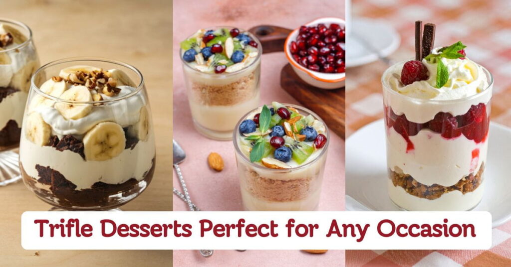 Trifle Desserts Perfect For Any Occasion