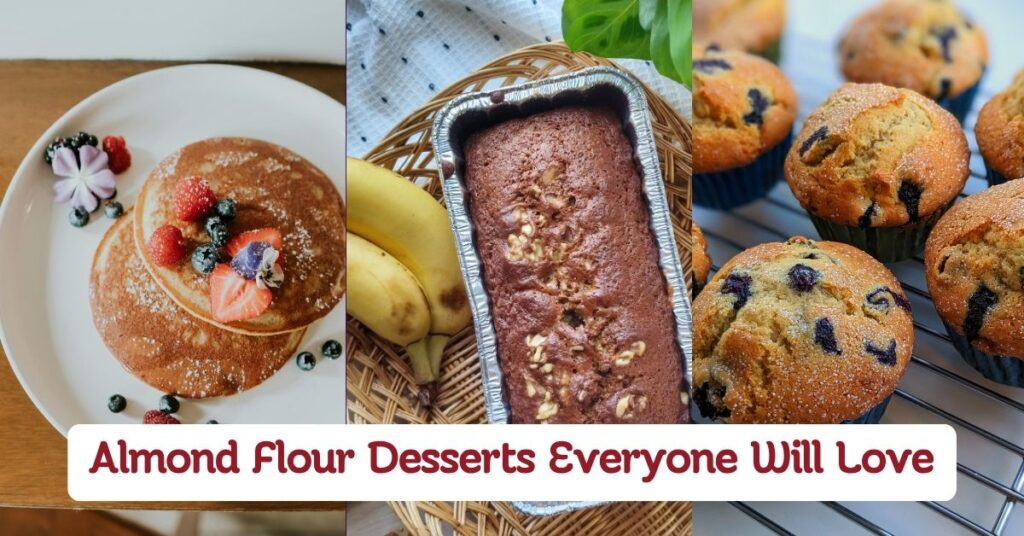 Almond Flour Desserts Everyone Will Love