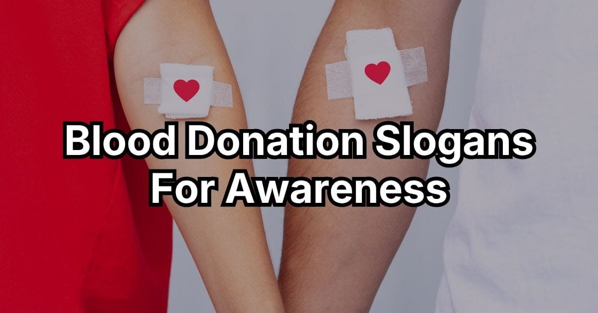 Blood Donation Slogans For Awareness