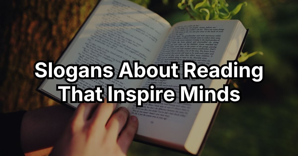 Slogans About Reading That Inspire Minds